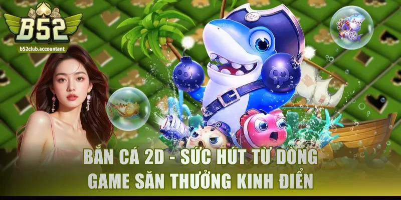Bắn cá 2D