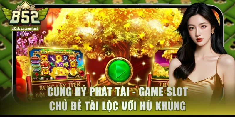 Cung Hỷ Phát Tài