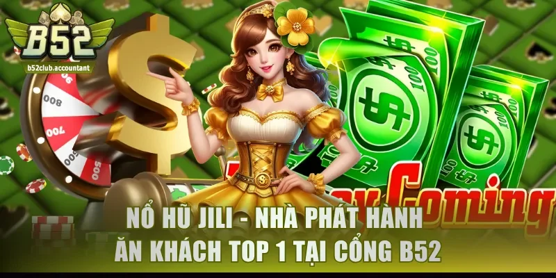 Nổ hũ JILI